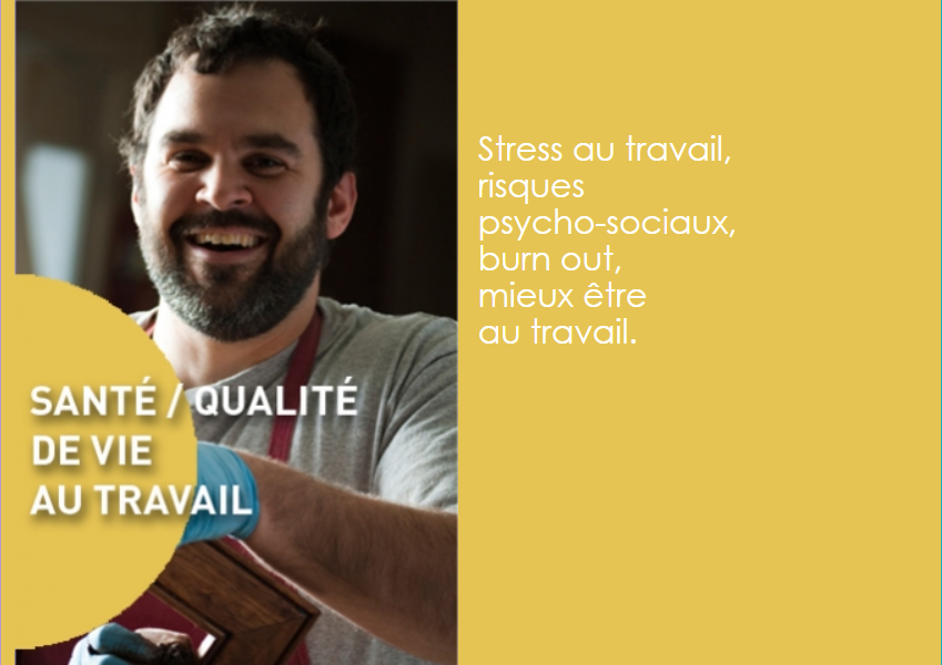 Santé et qualité de vie au travail